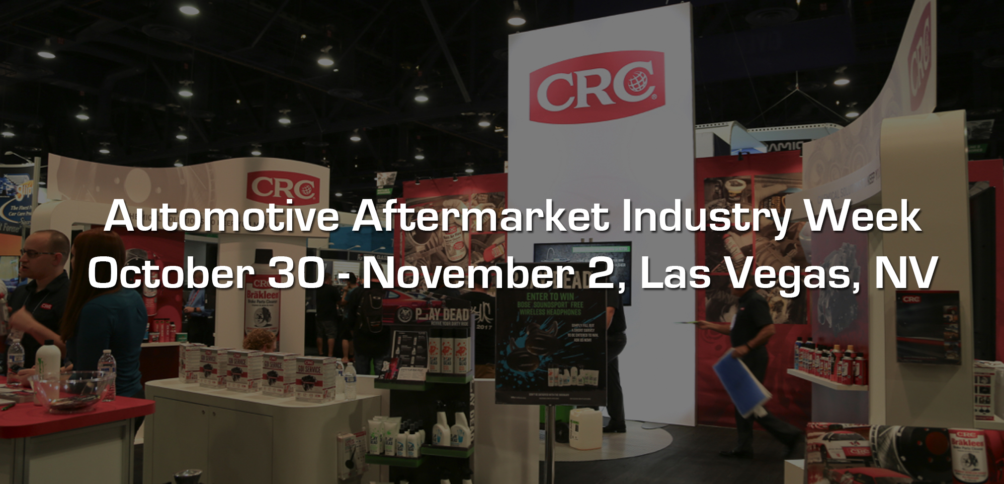 CRC To Exhibit at 2018 AAPEX and SEMA Shows