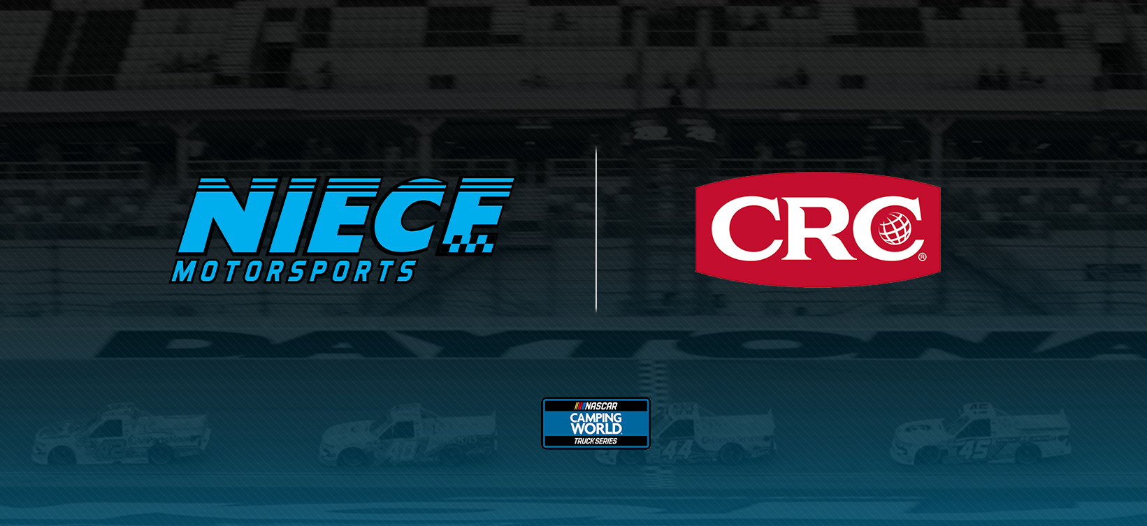 CRC Expands Partnership with Niece Motorsports for the Remainder of 2021 Season
