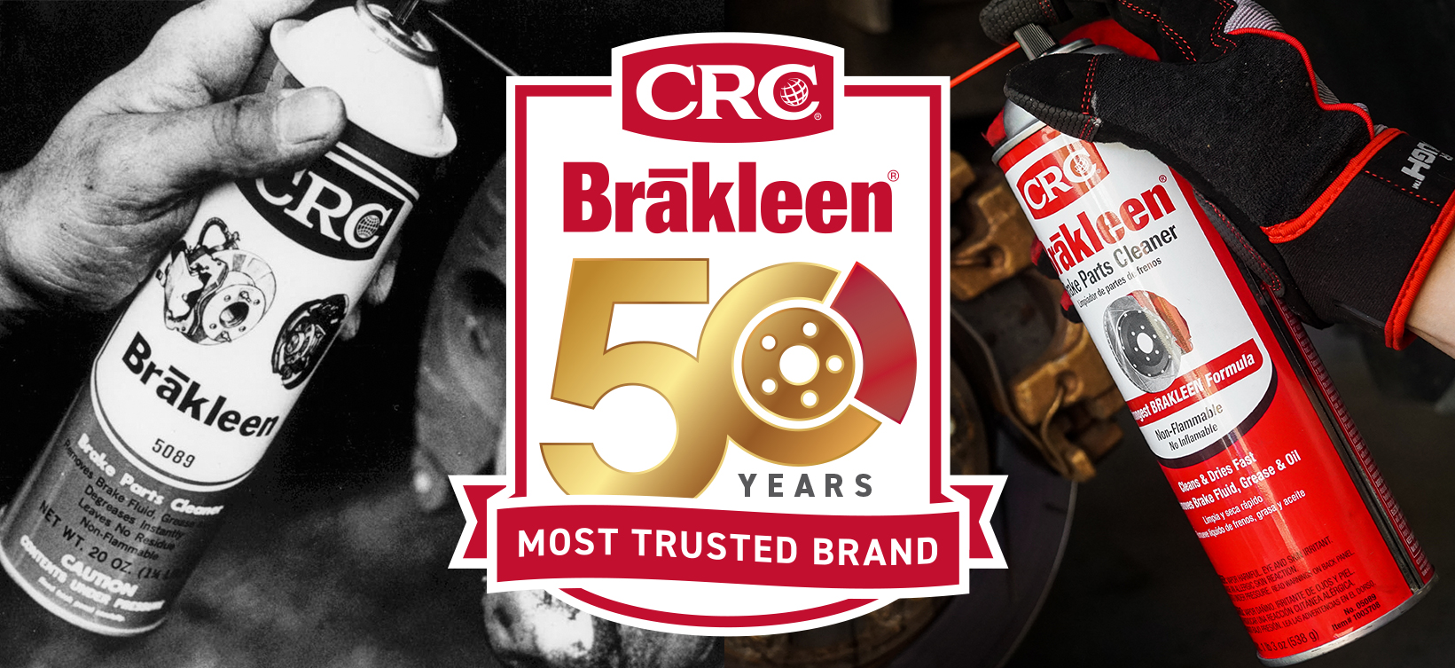 CRC Industries Celebrates 50 Years of  CRC Brakleen® Brake Cleaner – the Original and Most Trusted Brand